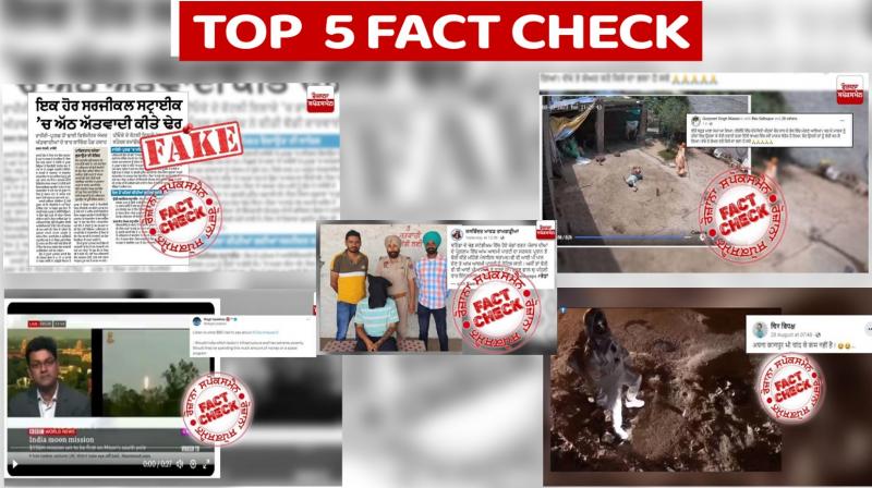 From fake news of surgical strike to thief preacher read our top 5 fact checks From fake news of surgical strike to thief preacher read our top 5 fact checks