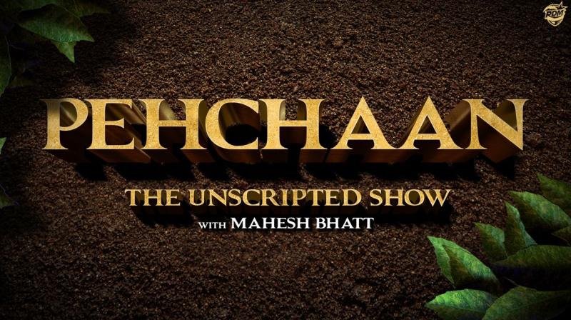 Pehchaan : the unscripted show