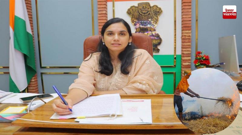 Stubble burning incidents reduced by 80% compared to last year: Deputy Commissioner Sakshi Sahni Stubble burning incidents reduced by 80% compared to last year: Deputy Commissioner Sakshi Sahni