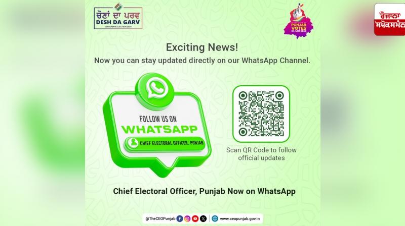 PUNJAB CEO LAUNCHES DEDICATED WHATSAPP CHANNEL  Lok Sabha Election 2024