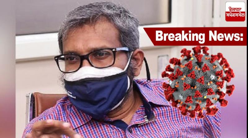 Punjab's Chief Electoral Officer Dr S Karuna Raju tests positive for COVID-19 Punjab's Chief Electoral Officer Dr S Karuna Raju tests positive for COVID-19