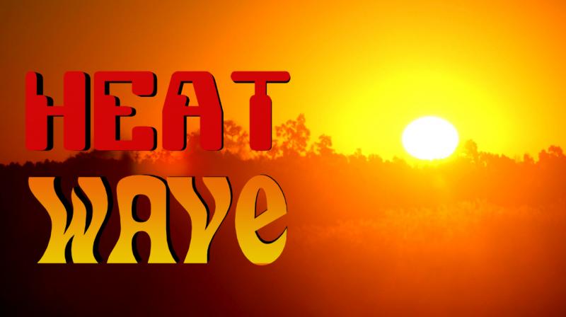 Heat wave Heat wave