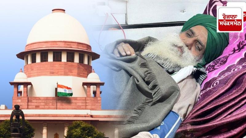 Hearing in Supreme Court regarding Jagjit Singh Dallewal postponed Hearing in Supreme Court regarding Jagjit Singh Dallewal postponed