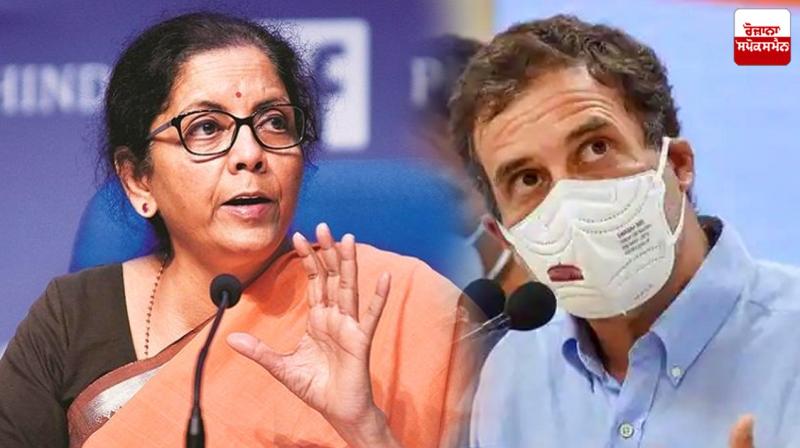 Finance Minister Nirmala Sitharaman and Rahul Gandhi Finance Minister Nirmala Sitharaman and Rahul Gandhi