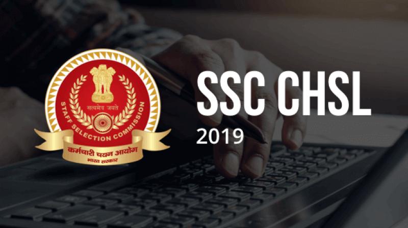 SSC CHSL Recruitment 2019 SSC CHSL Recruitment 2019