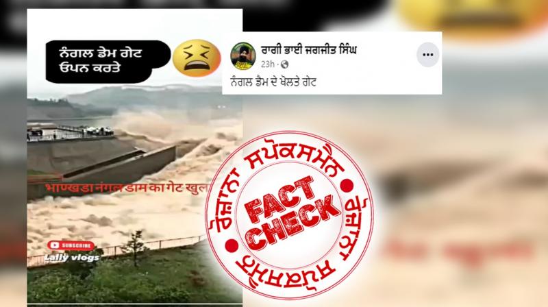 Fact Check Old video of dam in china viral as indias nangal dam Fact Check Old video of dam in china viral as indias nangal dam