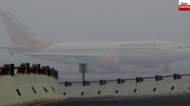 Air India warns passengers due to dense fog