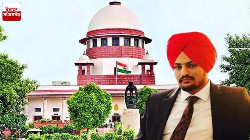 Sidhu Moosewala Case Sidhu Moosewala Case