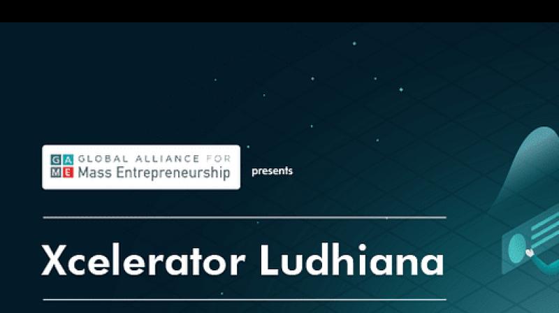 Launch of Xcelerator Ludhiana to amplify the Entrepreneurship Ecosystem in Punjab