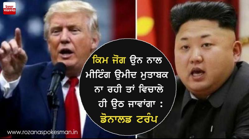 Kim Jong-un meeting between Donald Trump Kim Jong-un meeting between Donald Trump