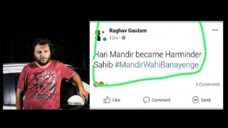 Raghav Gautam is spreading communal hatred on social media(FB) and claiming to make a Mandir at Sri Harmandir Sahib.