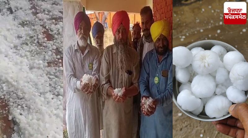 Hailstorm in many areas in Punjab Hailstorm in many areas in Punjab