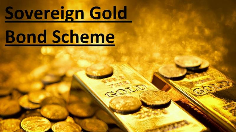 Sovereign Gold Bond Scheme Sovereign Gold Bond Scheme