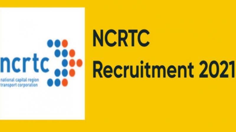 NCRTC Recruitment 2021 NCRTC Recruitment 2021