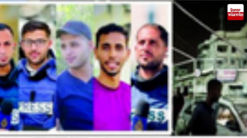 Editorial: Israeli brutality and the sacrifice of five journalists Editorial: Israeli brutality and the sacrifice of five journalists