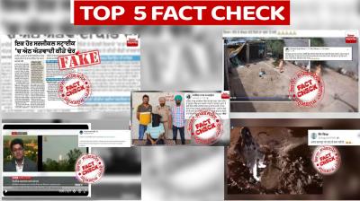 From fake news of surgical strike to thief preacher read our top 5 fact checks
