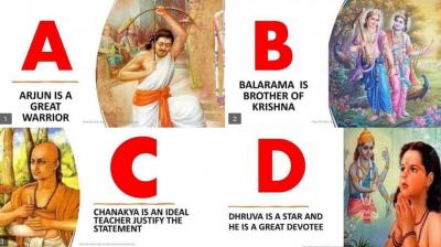  Now instead of A for Apple, there will be Arjuna and B for Balaram