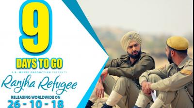 9 days to go for Ranjha Refugee