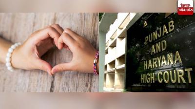 Live-in is not a violation of any law: Punjab-Haryana High Court