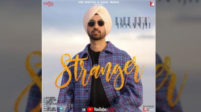 Stranger Song Coming Soon By Diljit Dosanjh