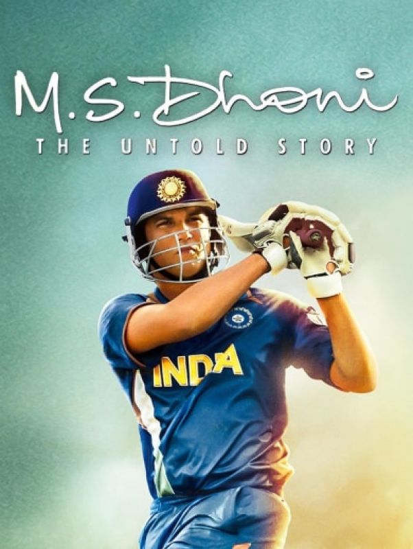 M.S. Dhoni: The Untold Story M.S. Dhoni: The Untold Story