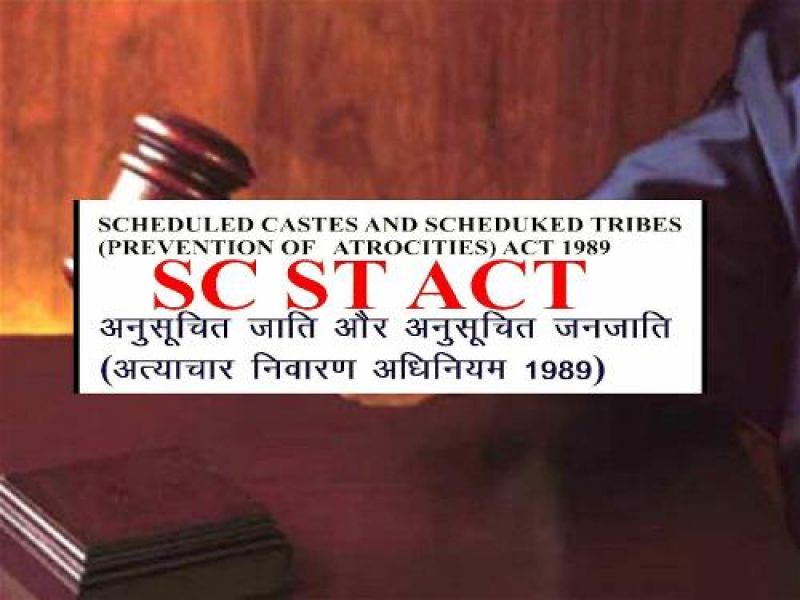 Scheduled Castes / Scheduled Tribes Atrocities Prevention Act)